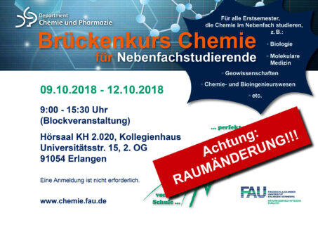 Zum Artikel "Wichtige Raumänderung – Brückenkurs Chemie für Nebenfachstudierende (09. – 12. Oktober 2018)!"