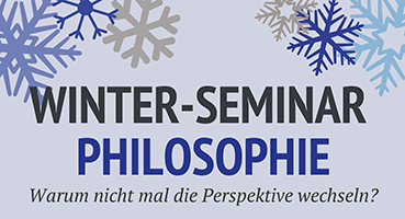 Zum Artikel "Einladung zum Winter-Seminar „Philosophie der Naturwissenschaften“"