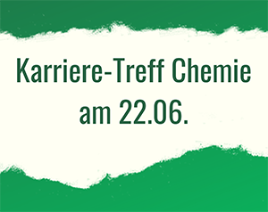Zum Artikel "Karriere-Treff Chemie am 22. Juni 2022"